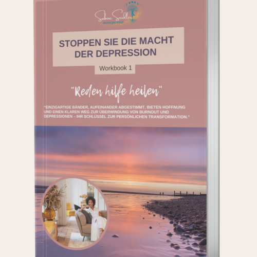 Stoppen Sie die Macht der Depression – Workbook 1